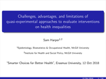 Challenges, advantages, and limitations of quasi-experimental approaches to evaluate interventions on health inequalities